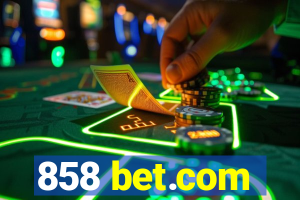 858 bet.com